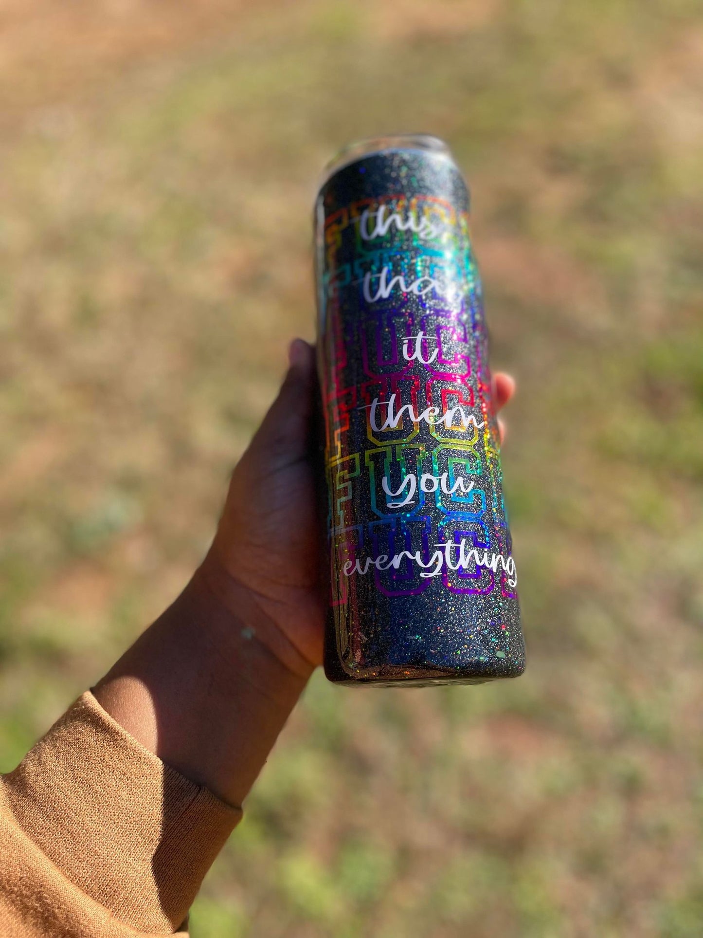 F*** it all Tumbler!