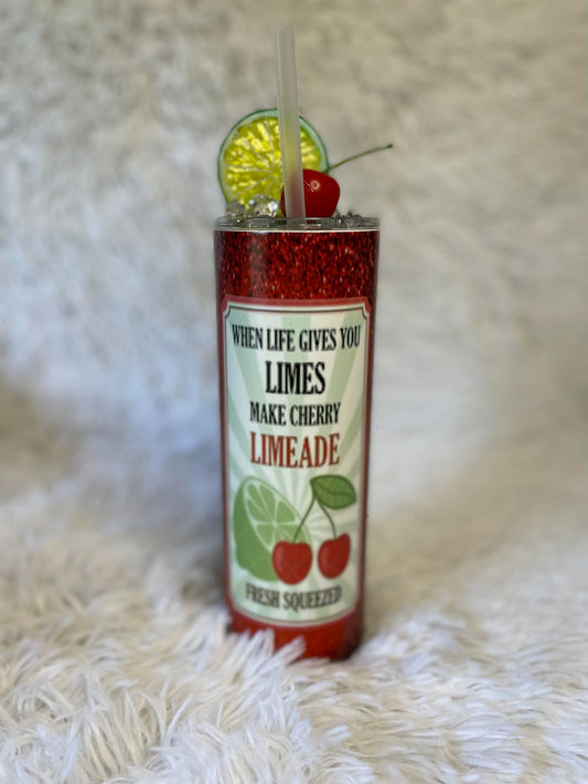 RTS When life gives you limes... Cherry Limeade Tumbler with Ice Topper