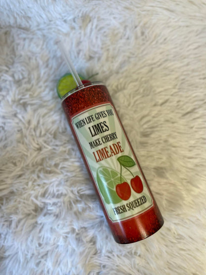 RTS When life gives you limes... Cherry Limeade Tumbler with Ice Topper